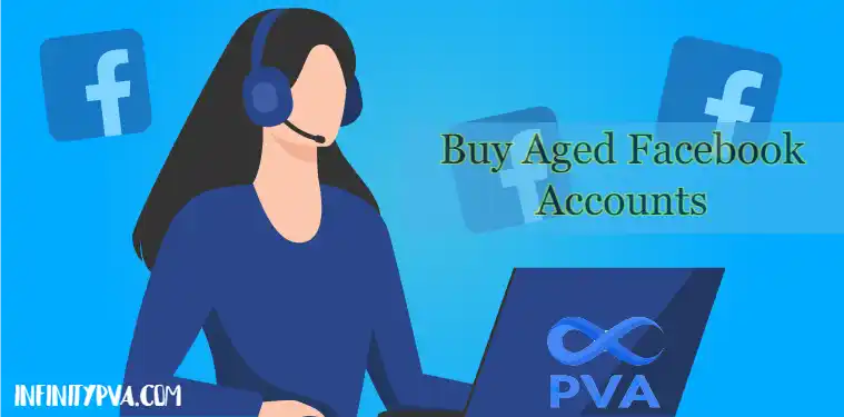 Buy Aged Facebook Accounts