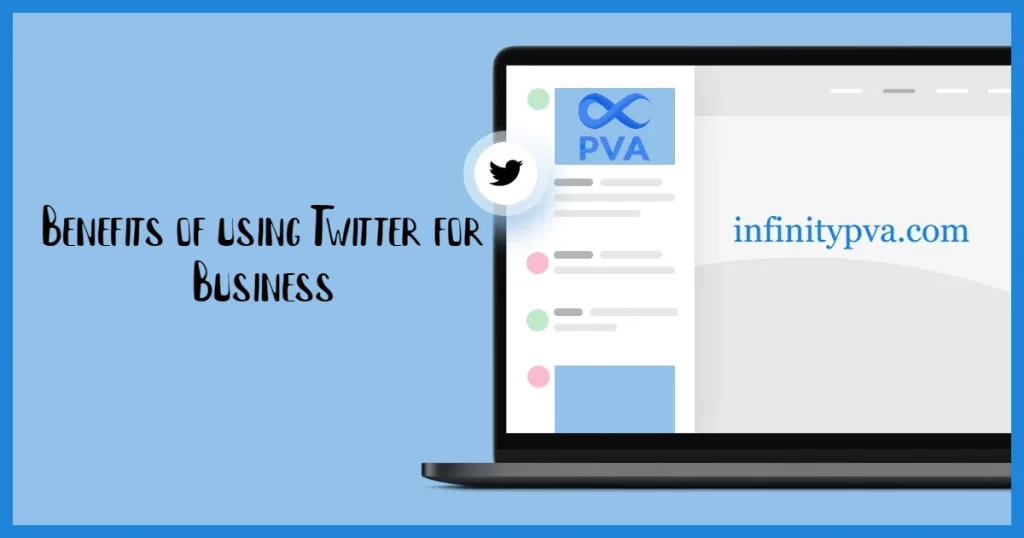 Benefits of using Twitter for Business